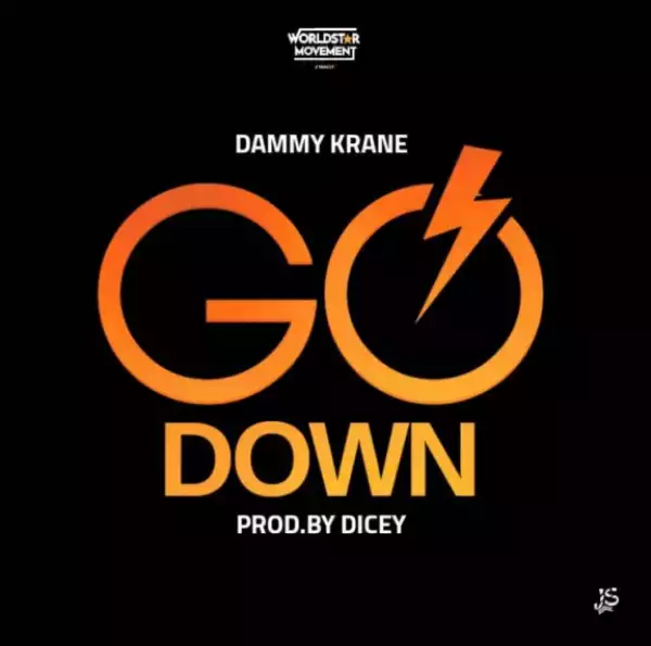 Dammy Krane - “Go Down”